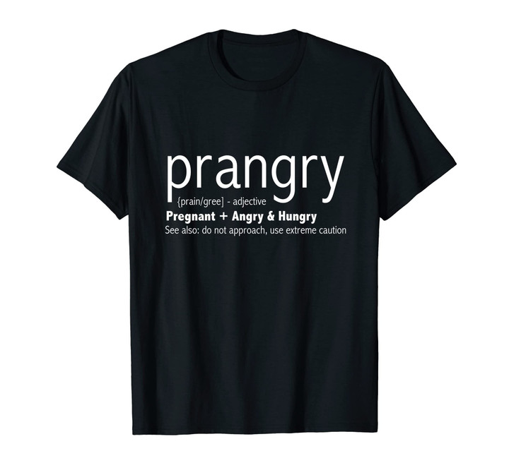 Womens Prangry Shirts Soon to be Mom Gifts Pregnancy T Shirt