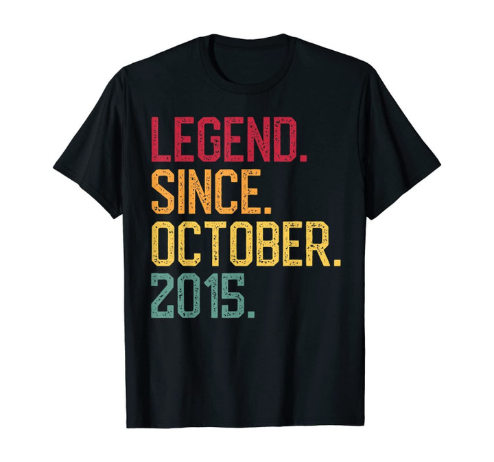 Legend Since October 2015 5th Birthday Gift 5 Years Old T-Shirt