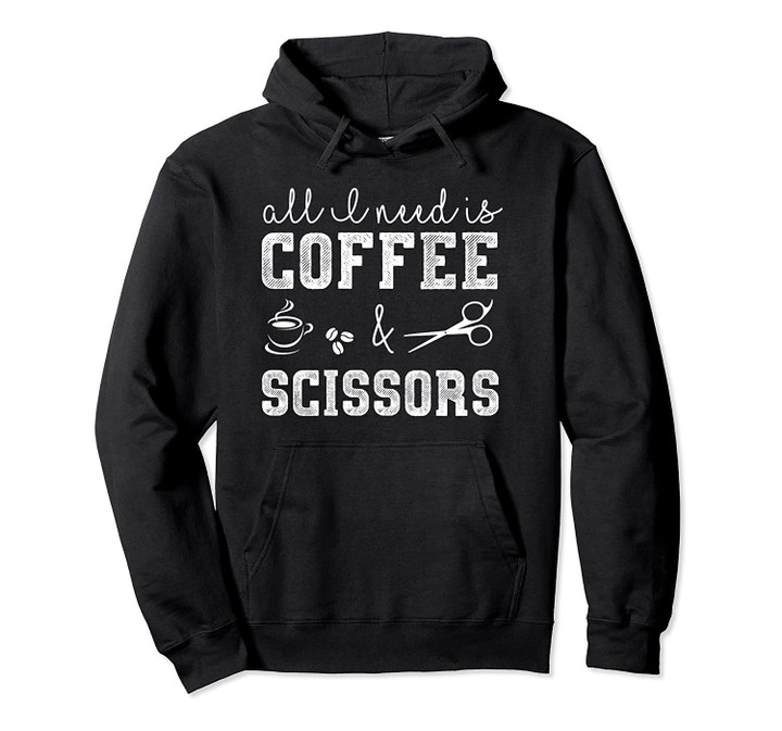 Cute Hairstylist hoodie (Coffee And Scissors)