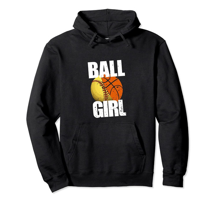 Funny Softball Cool Basketball Hoodie Cute Gift Ball Girl