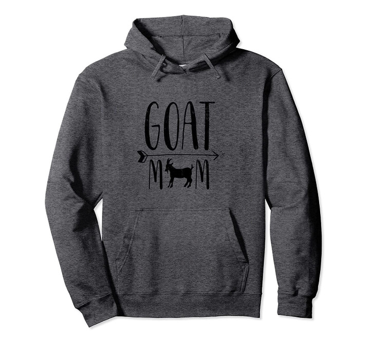 Goat Mom for Pet Owner or Farmer Black Hoodie Sweatshirt