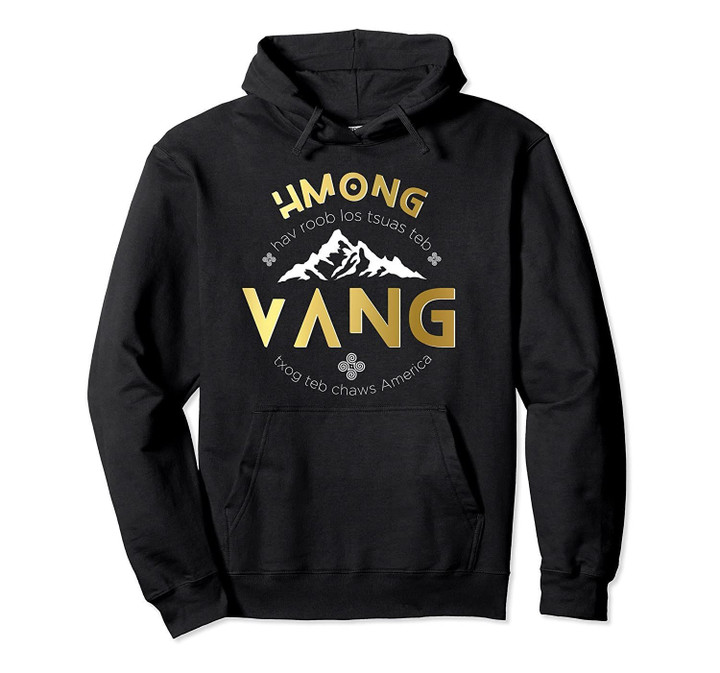 Hmong Vang Mountain to America Hoodie, Hmoob