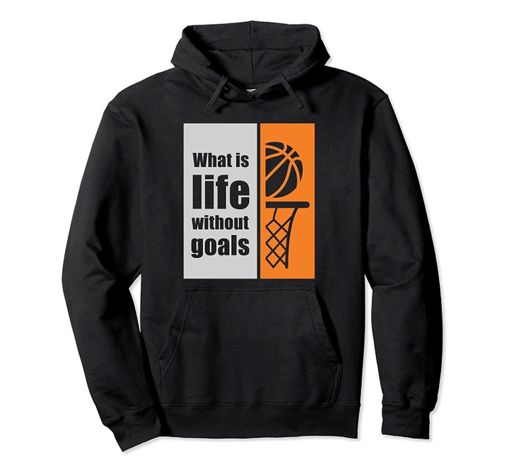 Basketball quote pullover hoodie