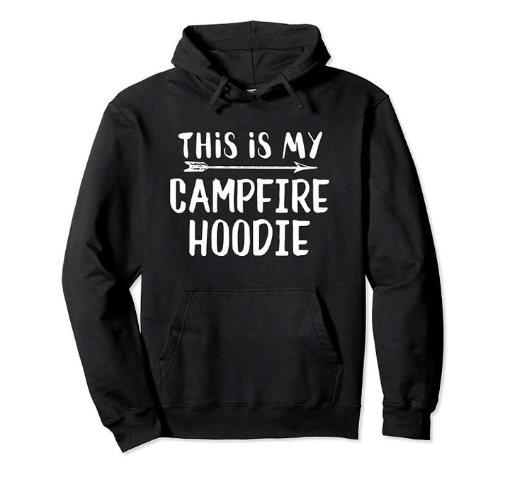 This is My Campfire Hoodie Hooded Sweatshirt