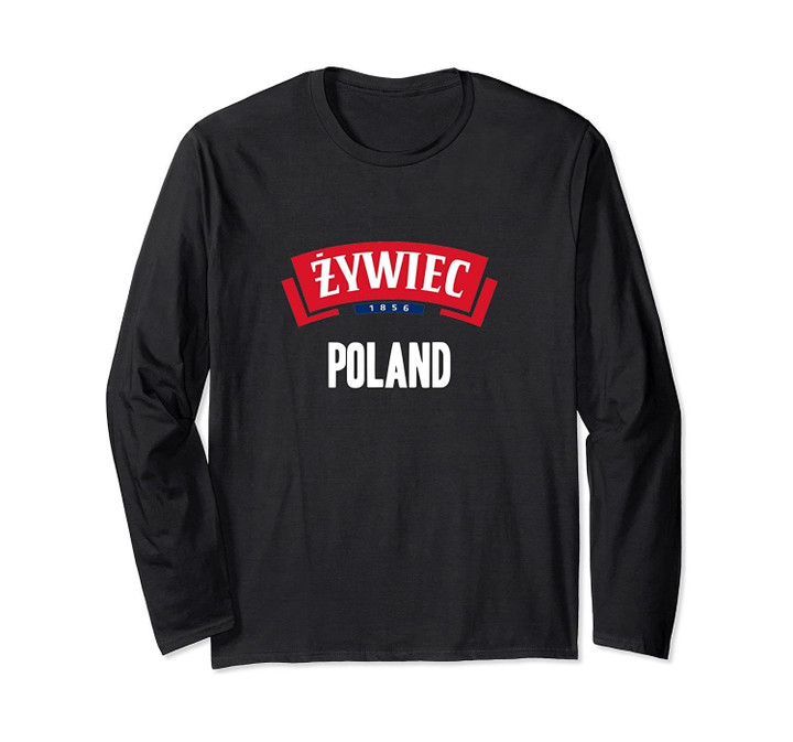 Zywiec Poland Polish Long Sleeve T-Shirt