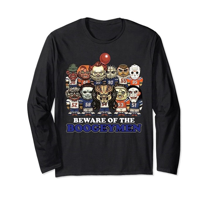 Beware of The Boogeymen T-Shirt Horror Halloween Long Sleeve T-Shirt