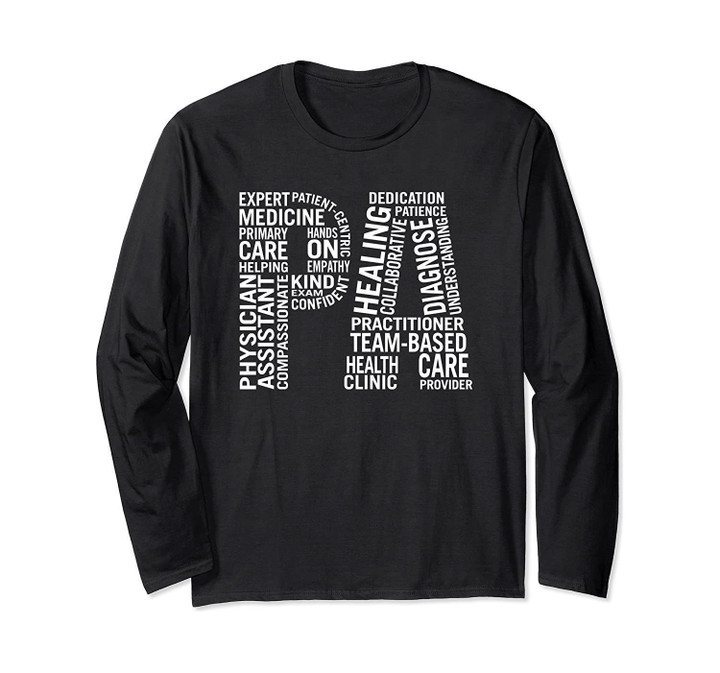 Physician Assistant Long Sleeve T-Shirt