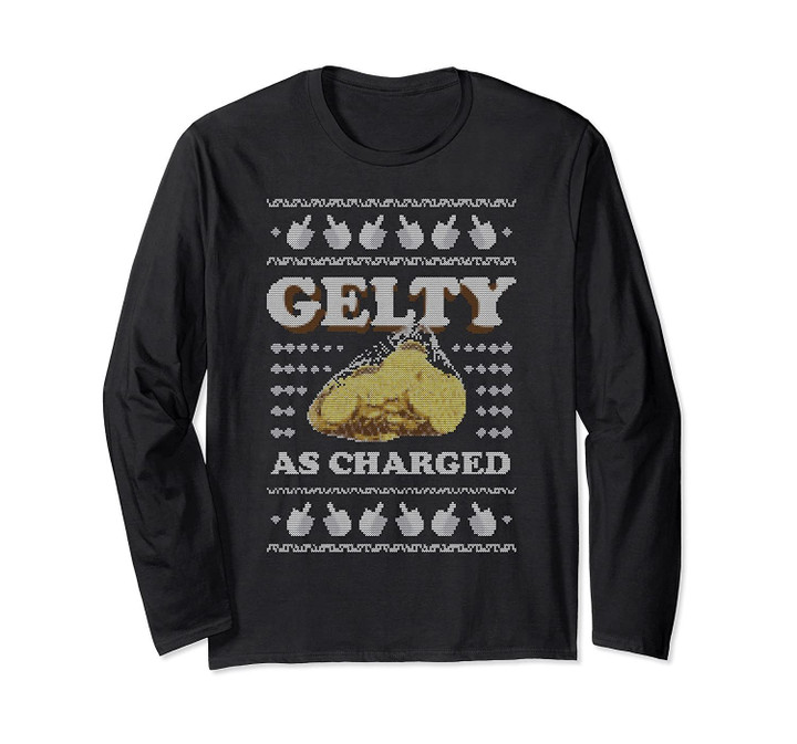 Ugly Hanukkah Sweater Gelty as Charged Gelt Long Sleeve Tee