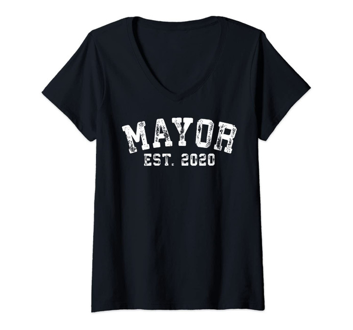 Womens Gift For New Mayors Est 2020 Mayor Est 2020 V-Neck T-Shirt