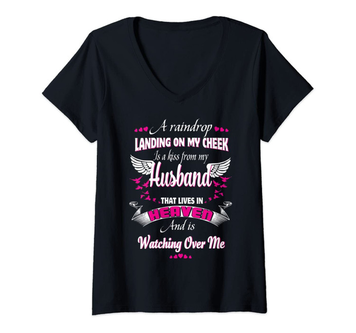 Womens Gift For Wives Loss Husband Memorial My Husband In Heaven V-Neck T-Shirt