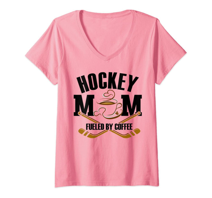 Womens Ice Hockey Mom Fueled By Coffee Mothers Day Gift For Women V-Neck T-Shirt