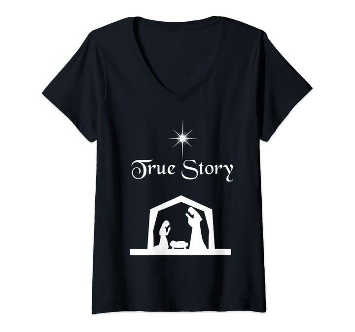 Womens True Story Nativity Christmas Birth Of Jesus V-Neck T-Shirt