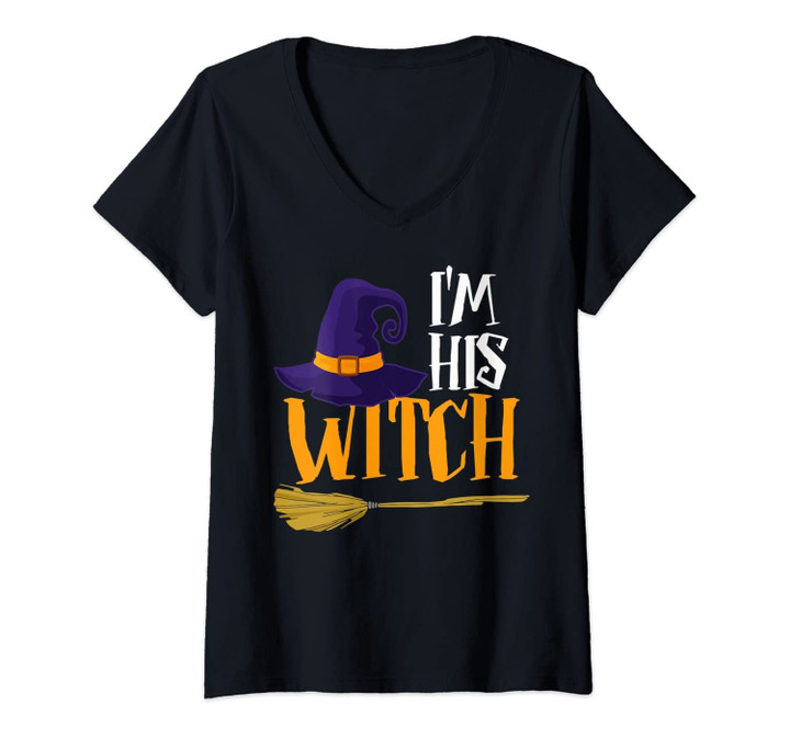 Womens I'm His Witch Halloween Costume Couples V-Neck T-Shirt