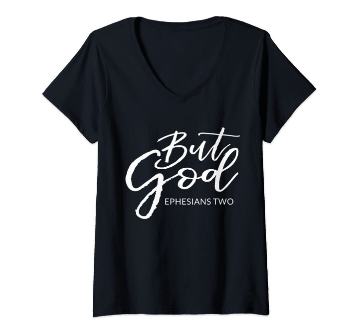 Womens Imajes Creative: But God V-Neck T-Shirt