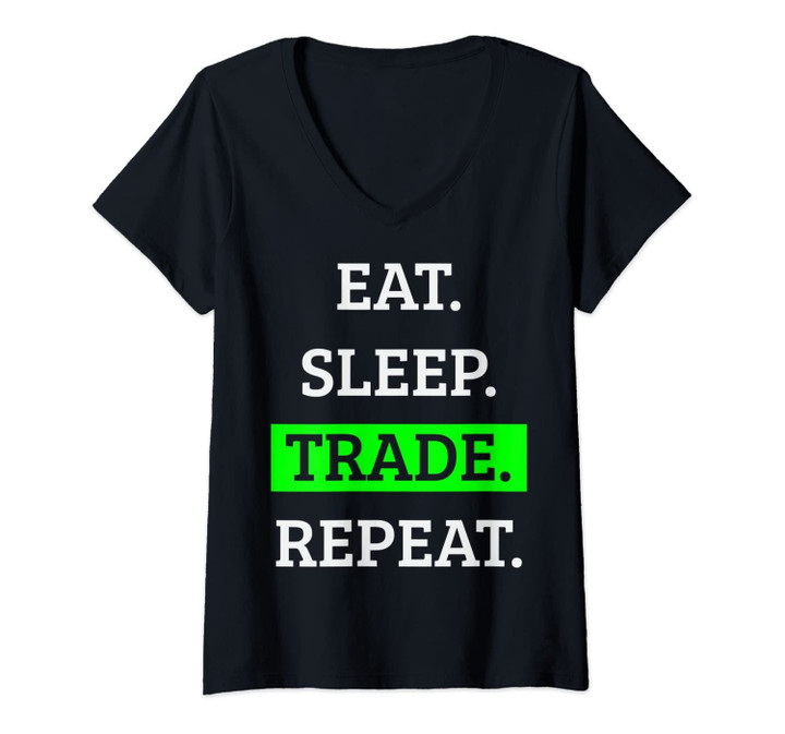 Womens Trade Trading Forex Gift V-Neck T-Shirt