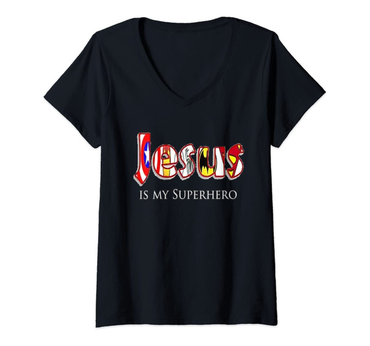Womens T-Shirt Jesus Is My Superhero V-Neck T-Shirt