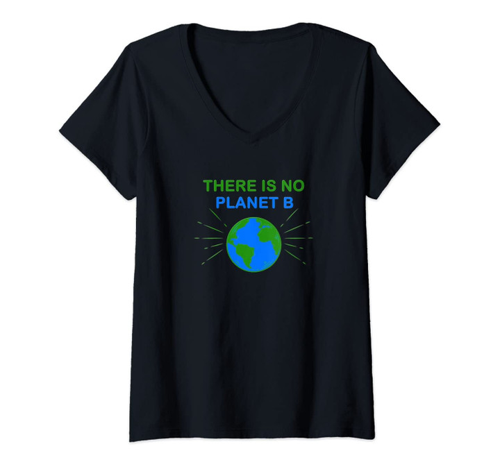 Womens There Is No Planet B V-Neck T-Shirt