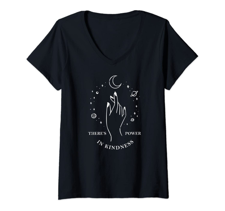 Womens There's Power In Kindness Shirt Universe V-Neck T-Shirt
