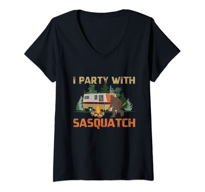 Womens I Party With Sasquatch Bigfoot Camping Vintage Funny Camper V-Neck T-Shirt