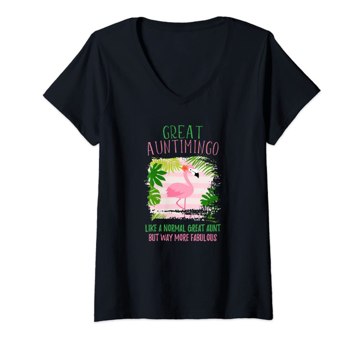 Womens Great Auntimingo Pink Flamingo For Great Aunt V-Neck T-Shirt