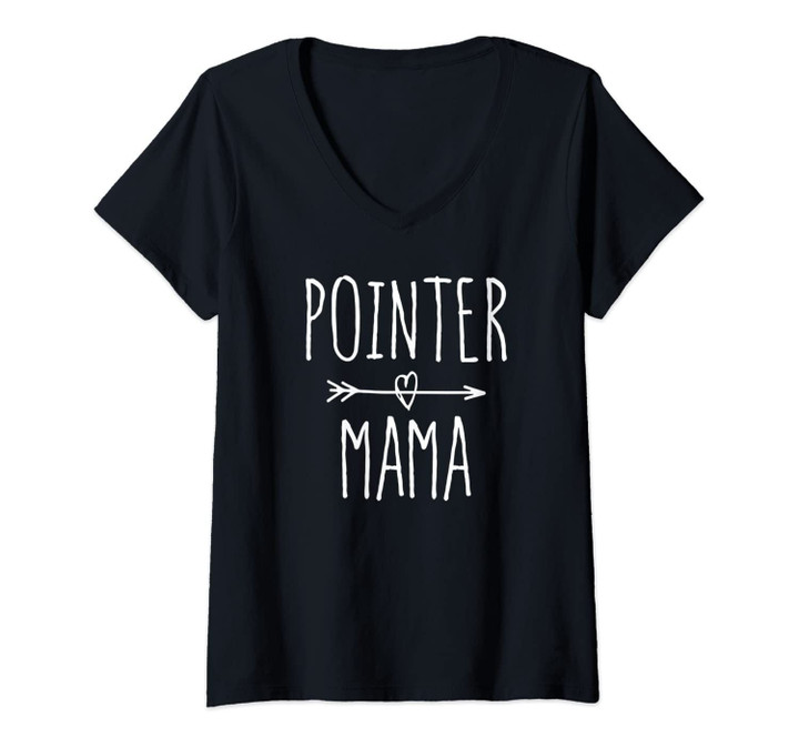 Womens German Shorthaired Pointer Mom Gifts Cute Pointer Mama V-Neck T-Shirt