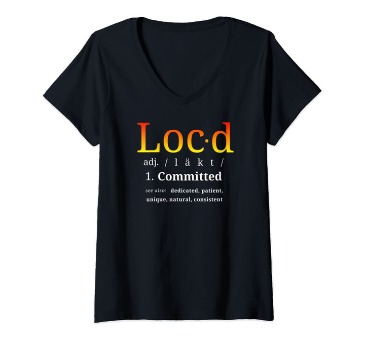 Womens The Original Loc'd Definition Loc Lifestyle Dreadlock Tshirt V-Neck T-Shirt