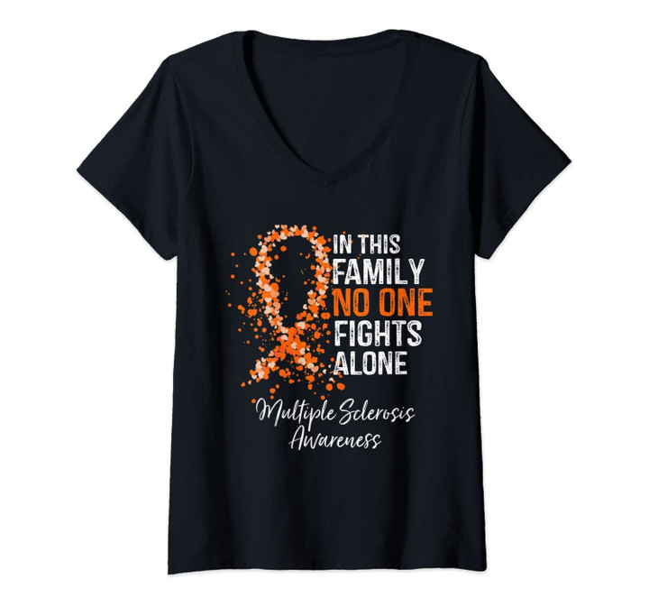 Womens In This Family No One Fights Alone Shirt Multiple Sclerosis V-Neck T-Shirt