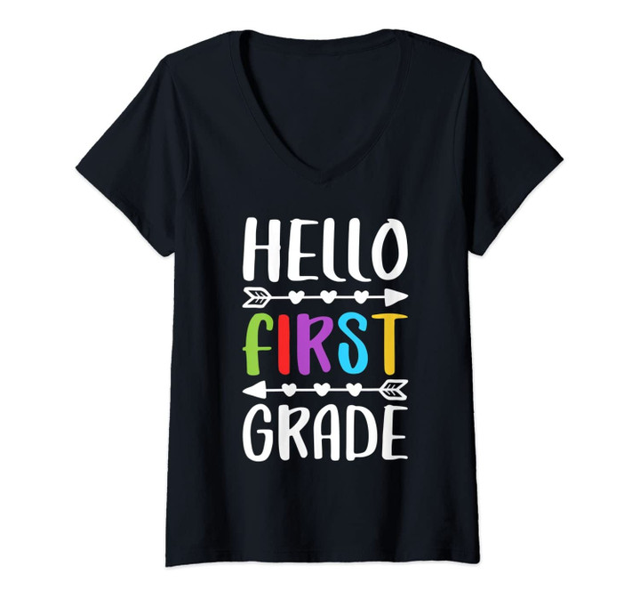 Womens Hello First Grade T-Shirt 1st Grade Teacher Student Gift V-Neck T-Shirt
