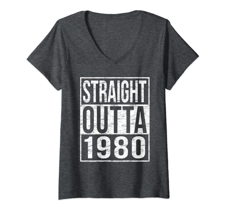 Womens Straight Outta 1980 40th Birthday Gift Funny Rustic Street V-Neck T-Shirt