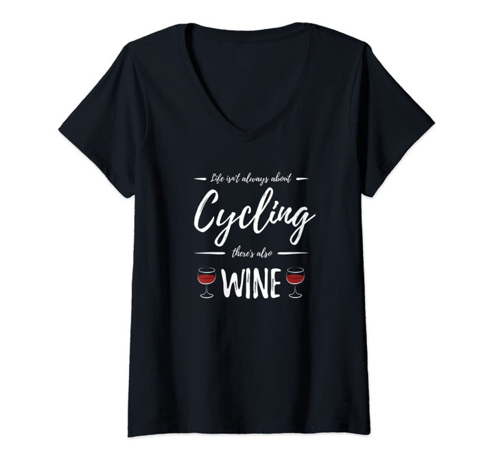 Womens Wine Drinker Cycling Funny Cyclist Gift Idea V-Neck T-Shirt