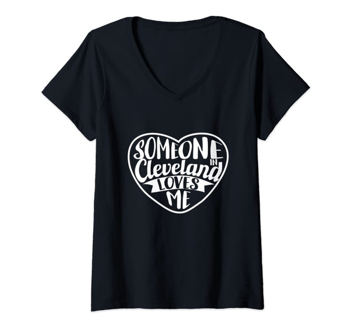 Womens Someone In Cleveland Loves Me Ohio Baseball League V-Neck T-Shirt