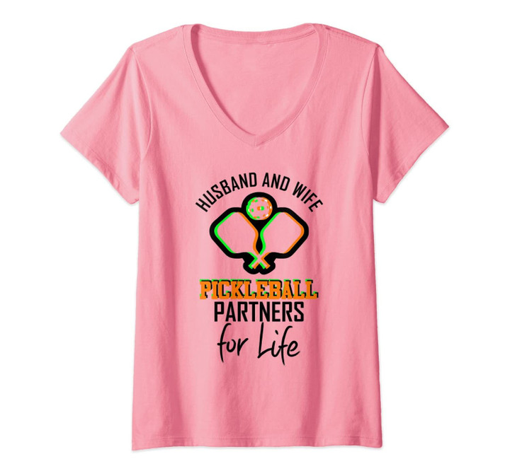 Womens Husband And Wife Pickleball Partners For Life V-Neck T-Shirt