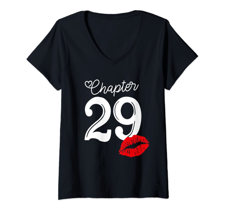 Womens Womens Chapter 29 Years 1991 29th Happy Birthday Lips V-Neck T-Shirt