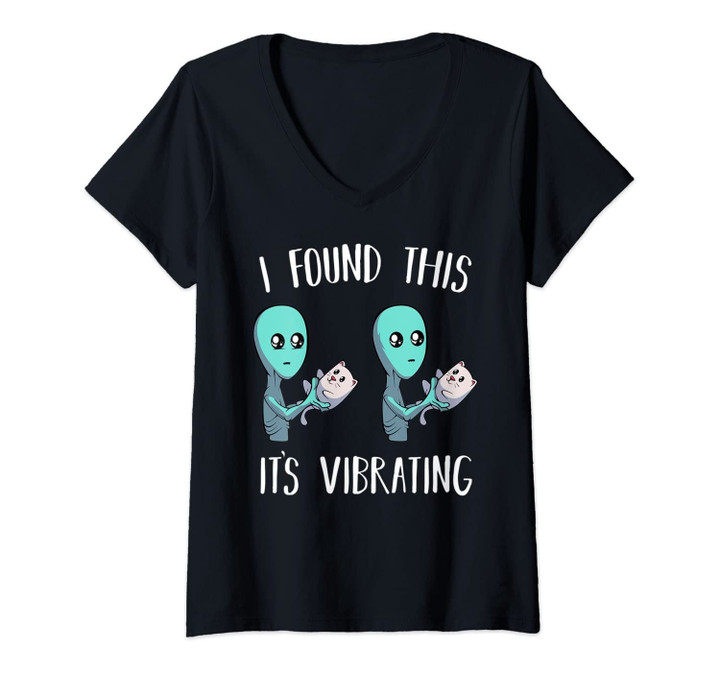 Womens I Found This It's Vibrating Alien With Vibrating Cat V-Neck T-Shirt