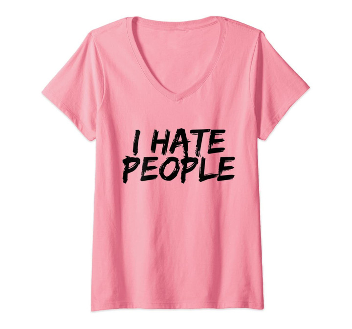 Womens I Hate People Graffiti Funny Introverts Meme Loner V-Neck T-Shirt