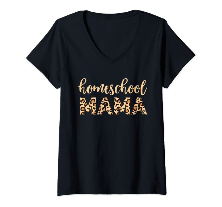 Womens Homeschool Mom Shirt Gift For Home School Mama Leopard 2020 V-Neck T-Shirt