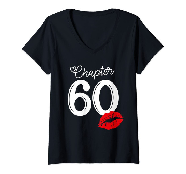 Womens Womens Chapter 60 Years 1960 60th Happy Birthday Lips V-Neck T-Shirt