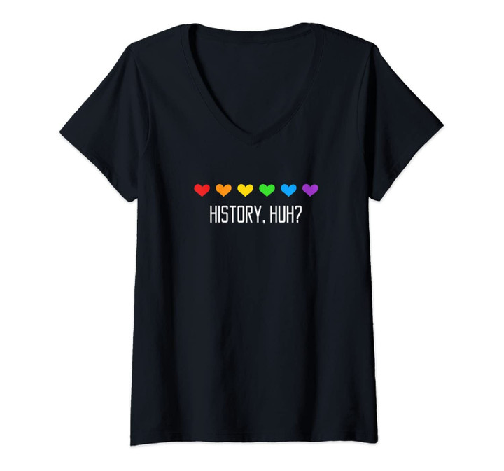 Womens History, Huh? With Rainbow Hearts Lgbt Rwrb V-Neck T-Shirt