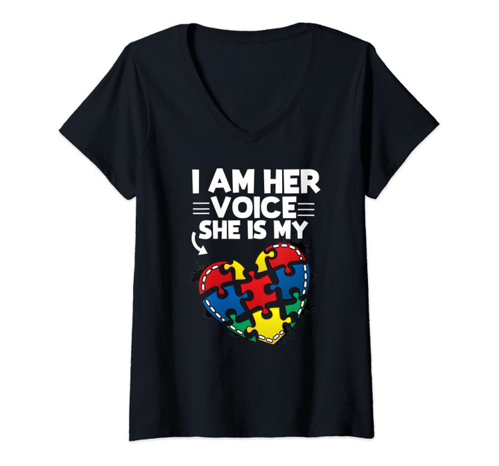 Womens I Am Her Voice She Is My Heart Autism Awareness Men Women V-Neck T-Shirt
