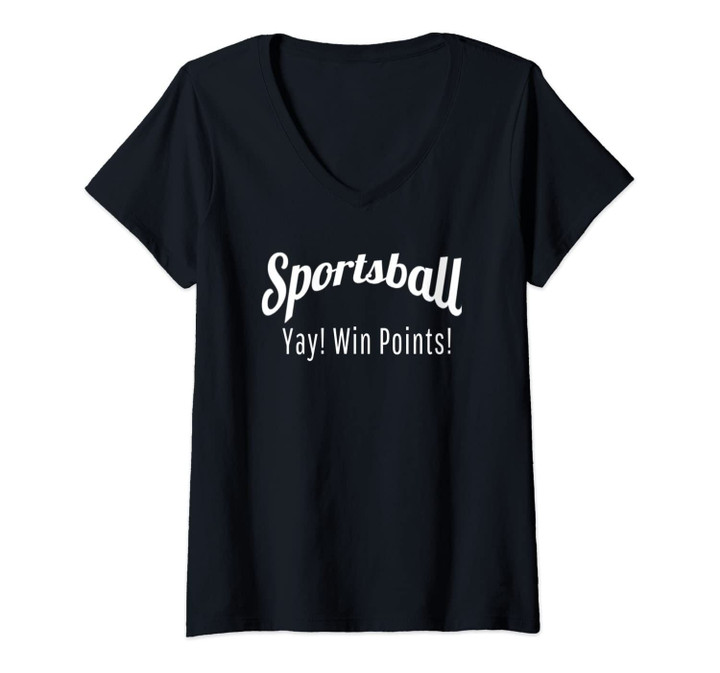 Womens Yay Go Sportsball Funny Anti Sports, All Sports V-Neck T-Shirt