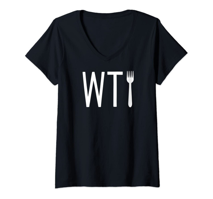 Womens What The Fork Shirt - Wtfork Shirt - Humorous Pun Shirt V-Neck T-Shirt