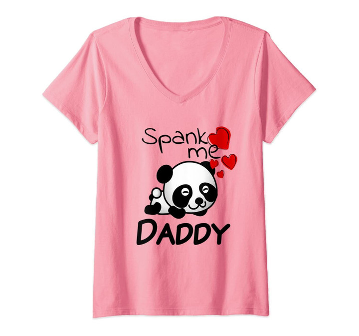 Womens Spank Me Daddy | Bdsm Cute Ddlg Clothes Kinky Adult Sex V-Neck T-Shirt