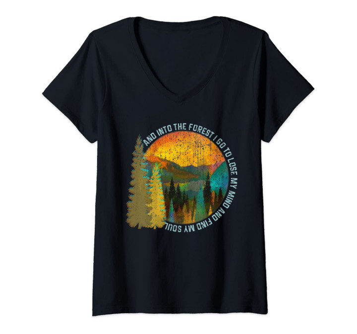 Womens Into The Forest I Go Hiking Shirt Nature Lover Camping Gift V-Neck T-Shirt
