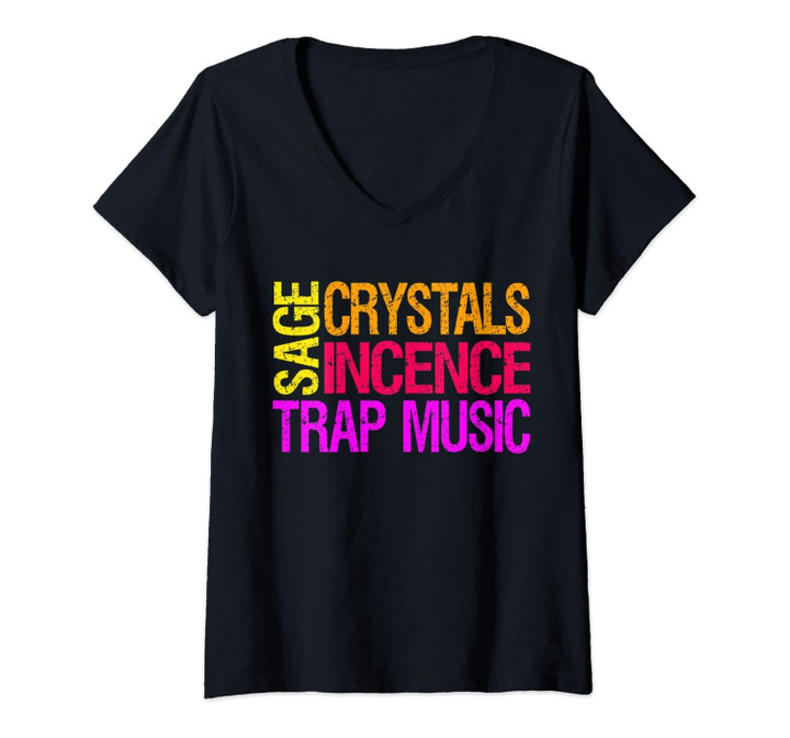 Womens Sage Crystals Incense And Trap Music Chakra Color Spiritual V-Neck T-Shirt