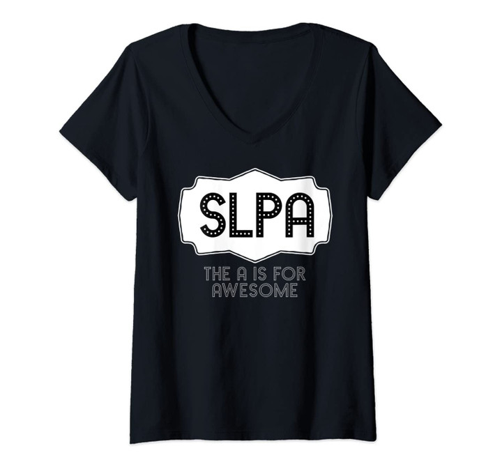 Womens Speech Language Pathologist Assistant Slpa Therapist V-Neck T-Shirt