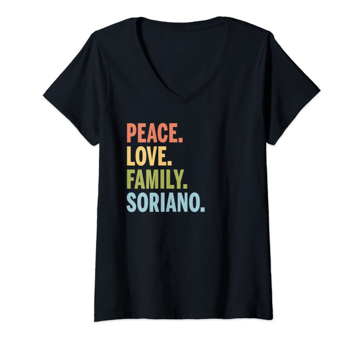 Womens Soriano Last Name Peace Love Family Matching V-Neck T-Shirt