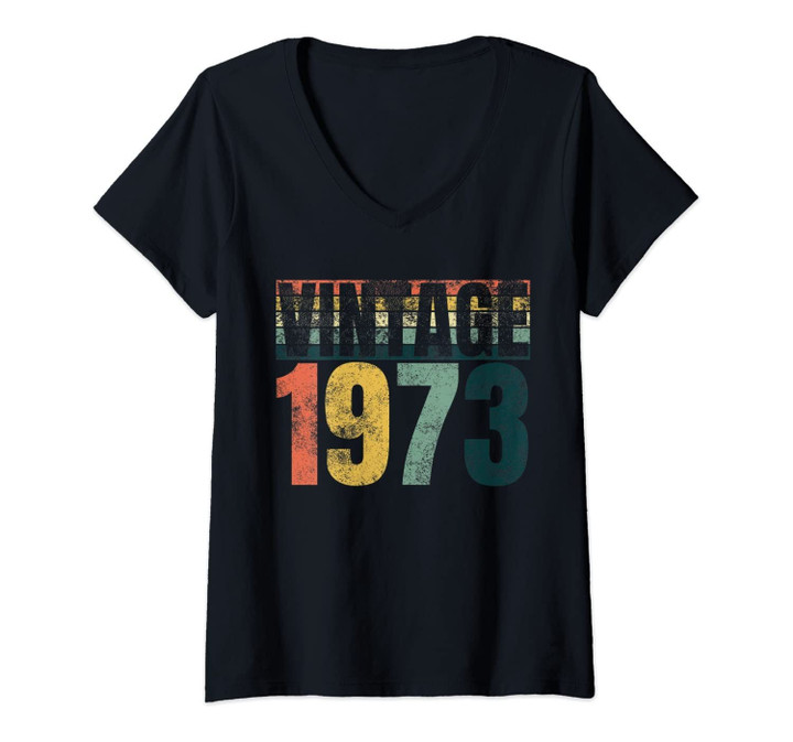 Womens Vintage 1973 Bday Turning 47 Gifts Distressed 47th Birthday V-Neck T-Shirt