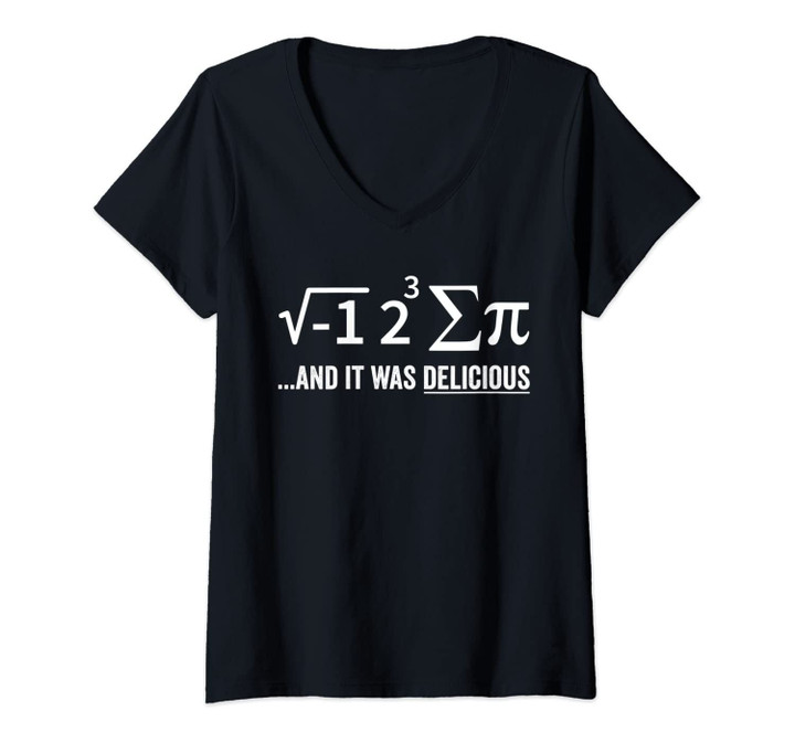 Womens I Ate Some Pie And It Was Delicious Shirt Funny Math V-Neck T-Shirt