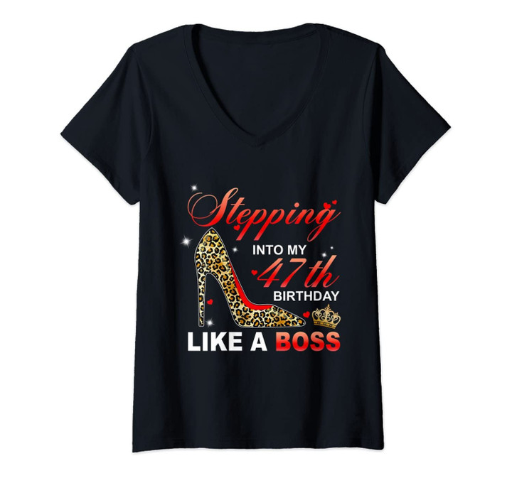 Womens Stepping Into My 47th Birthday Like A Boss Since 1973 Mother V-Neck T-Shirt