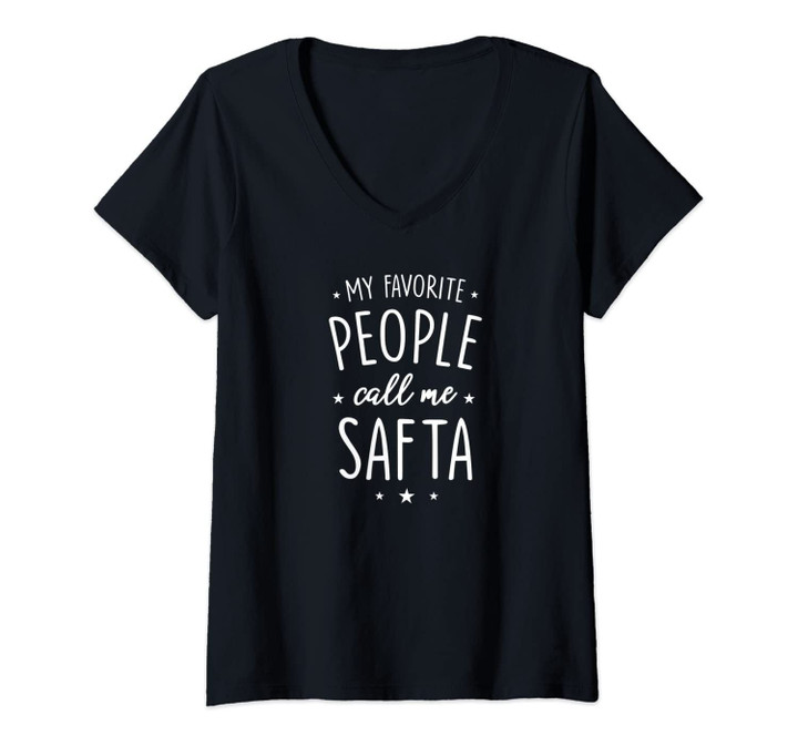 Womens Safta Shirt Gift: My Favorite People Call Me Safta V-Neck T-Shirt